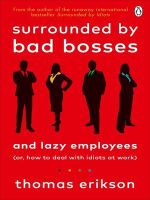 Surrounded by Bad Bosses and Lazy Employees - ebook